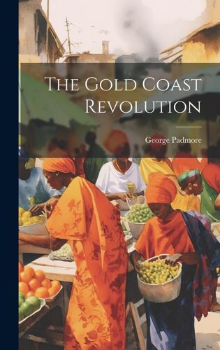 The Gold Coast Revolution