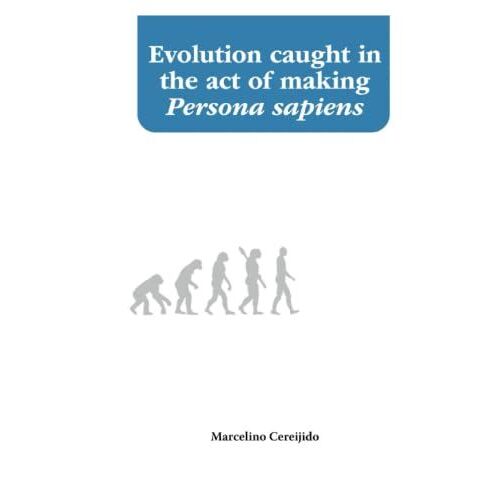 Evolution Caught In The Act Of Making Persona Sapiens