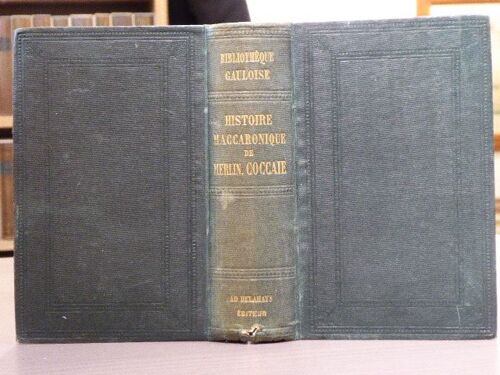 Histoire Maccaronique De Merlin Coccaie