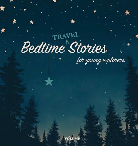Bedtime Stories For Young Explorers