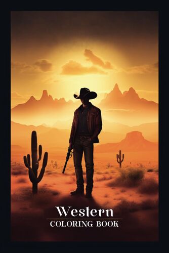 Western Coloring Book: 50 Amazing Illustrations With Wild West To Color In