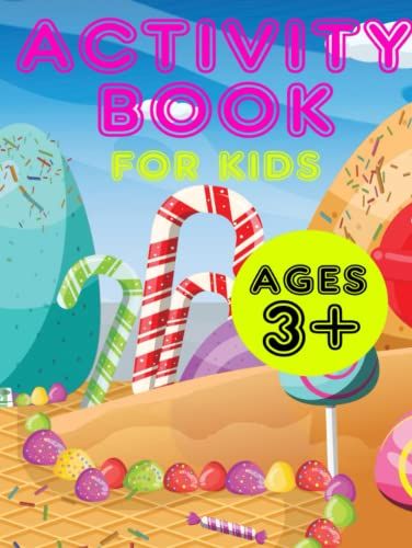 Activity & Tracing Book For Kids Ages 3+: Workbook, Pencil Controls Activities, Tracing Upper & Lower Case Letters, Numbers Tracing & Math, Connect Dots, Word Scramble, Shadow Matching, Mazes