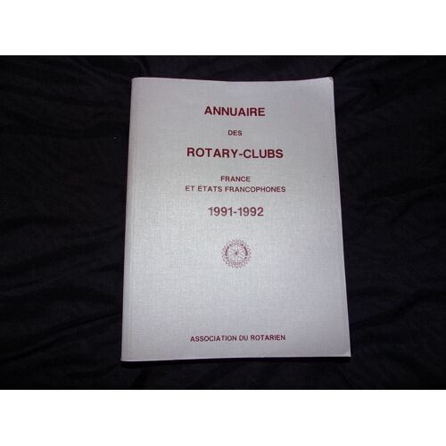 Annuaire Des Rotary Clubs 1991-1992