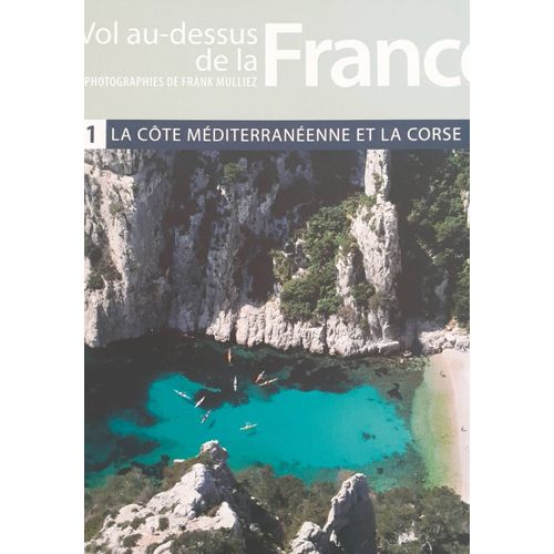 Vol Au-Dessus De La France La Côte Méditerranéenne Et La Corse