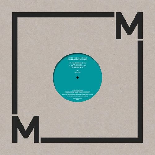 Becker Stegmann Zeumer – Ich Traume So Leise Von Dir Ep