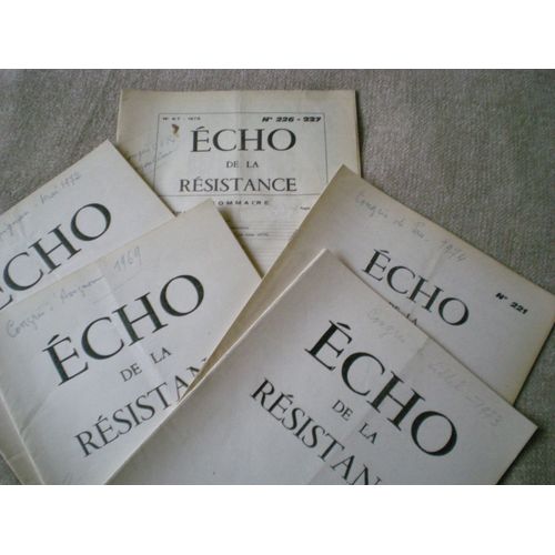 5 Écho De La Résistance,Congrès 1969,1972,1973 Et 1974