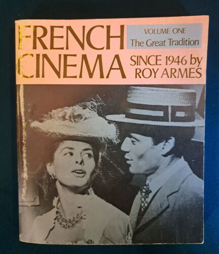 French Cinema Since 1946 By Roy Armes Volume One
