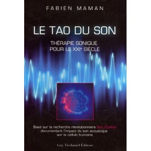Tao Du Son (Le) By Fabien Maman Broché –  De Fabien Maman (Auteur)