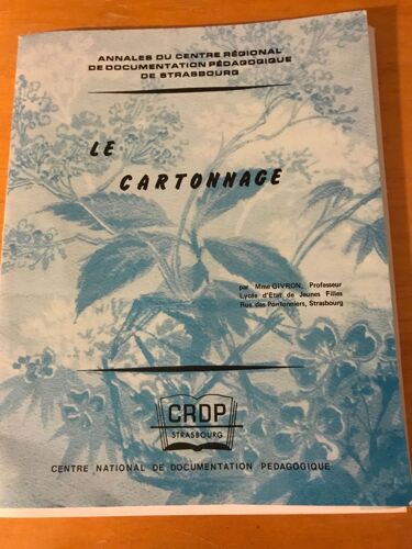 Le Cartonnage Par Mme Givron Professeur Strasbourg