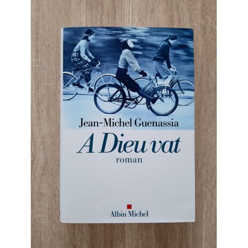 A Vendre : Dernier Livre De Jm Guenassia : A Dieu Vat