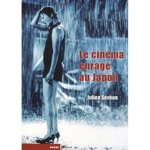 Le Cinéma Enragé Au Japon