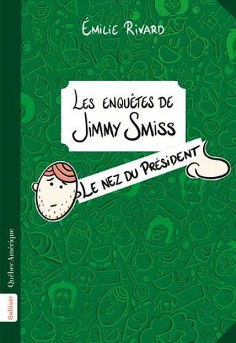 Les Enquêtes De Jimmy Smiss - Le Nez Du Président