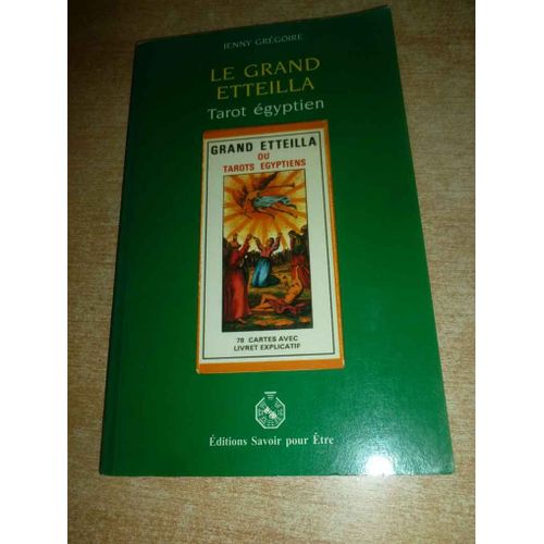 Le Grand Etteilla - Tarot Egyptien - Jenny Gregoire