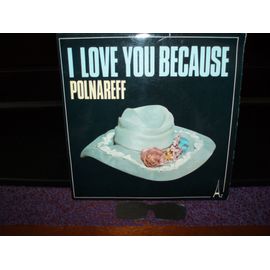 I Love You Because / Rosy