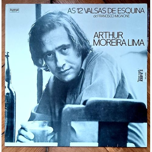 Arthur Moreira Lima / Francisco Mignone - As 12 Valsas De Esquina De Francisco Mignone