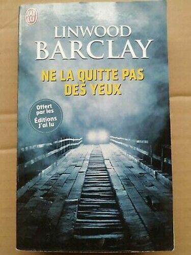 Ne La Quitte Pas Des Yeux J'ai Lu