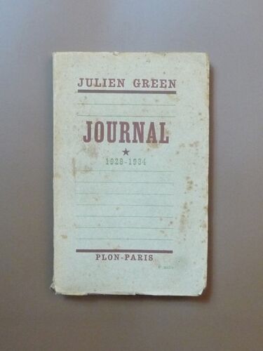 Journal- Tome 1- 1928-1934- Julien Green- Librairie Plon