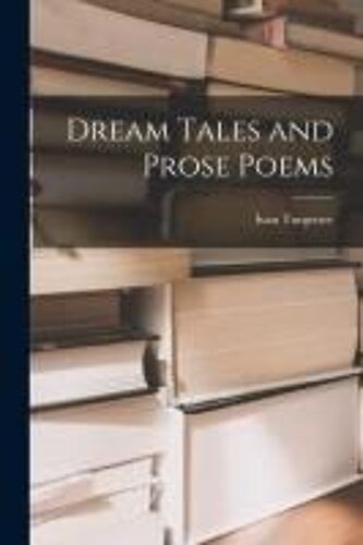 Dream Tales And Prose Poems