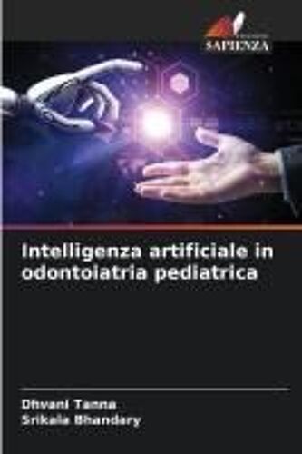Intelligenza Artificiale In Odontoiatria Pediatrica