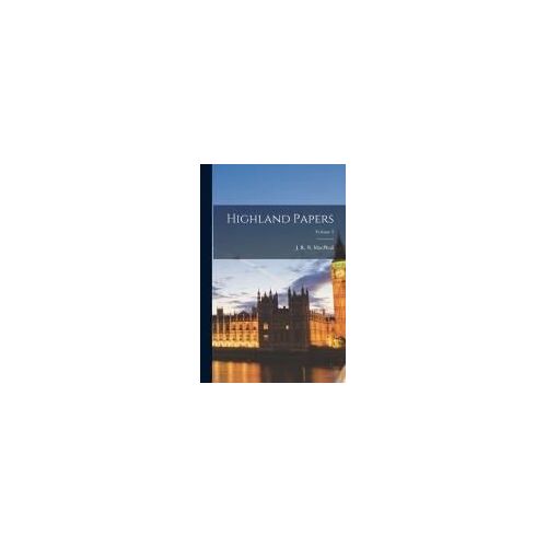 Highland Papers; Volume 3