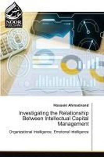 Investigating The Relationship Between Intellectual Capital Management