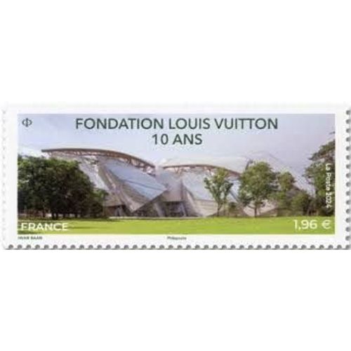 Art : 10ème Anniversaire De La Fondation Louis Vuitton : Vue Du Bâtiment Année 2024 N° 5817 Yvert Et Tellier Luxe