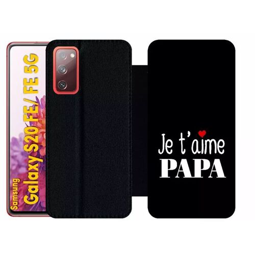 Etui À Rabat Pour Galaxy S20 Fe 5g - Je T Aime Papa Fond Noir - Simili-Cuir - Noir