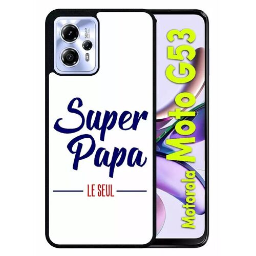 Coque Pour Motorola Moto G53 - Super Papa Le Seul Fond Blanc - Silicone - Noir