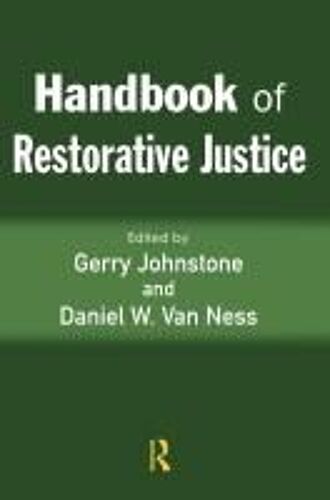 Handbook Of Restorative Justice