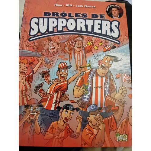 Drôles De Supporters