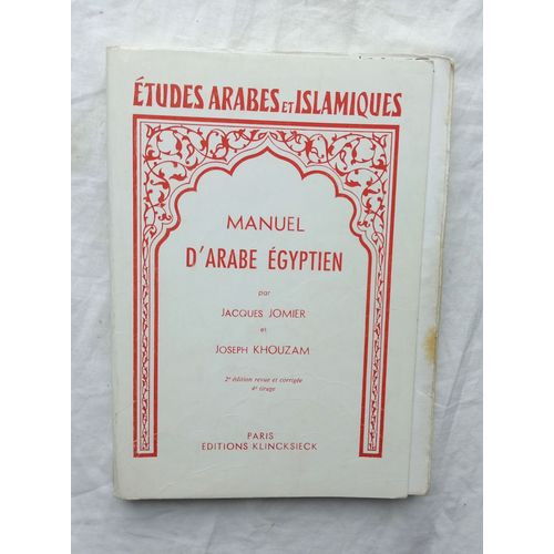 Jacques Jomier / Joseph Khouzam, Manuel D'arabe Égyptien, Editions Klincksieck, 1989