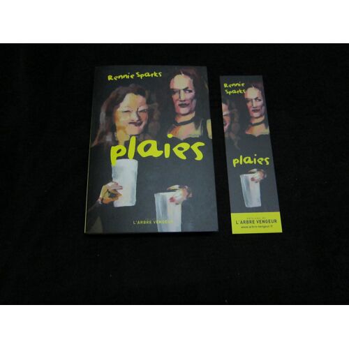 Plaies - Rennie Sparks - Arbre Vengeur Avec Son Signet (Nouvelles)