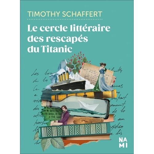 Le Cercle Littéraire Des Rescapés Du Titanic