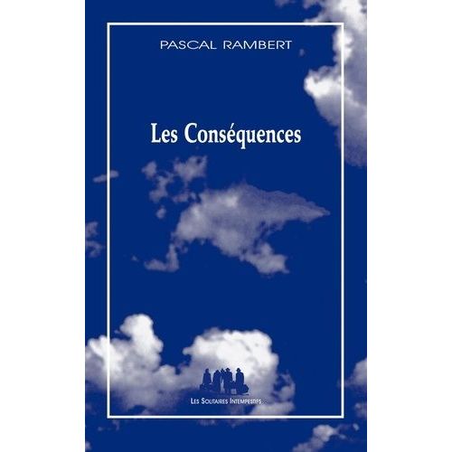 Les Conséquences
