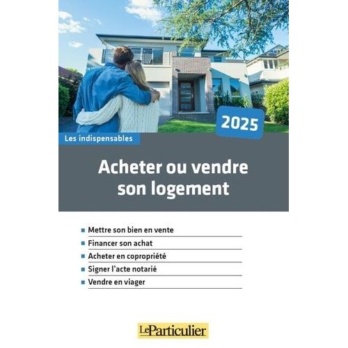 Acheter Ou Vendre Son Logement