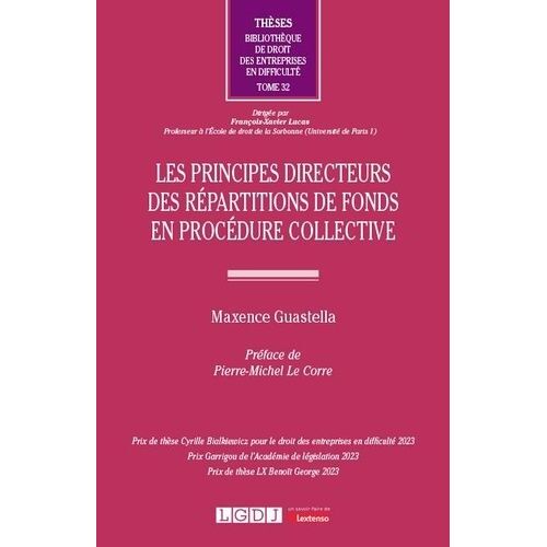 Les Principes Directeurs Des Répartitions De Fonds En Procédure Collective
