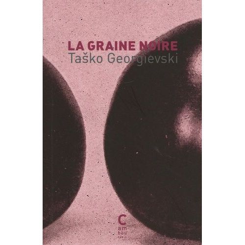 La Graine Noire