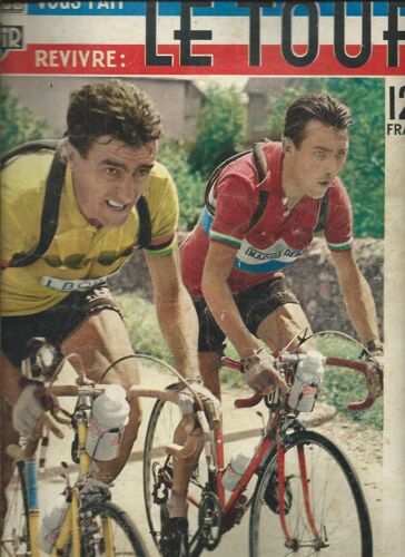 Le Miroir Des Sports Vous Fait Revivre Le Tour De France 1955 Louis Bobet & Charly Gaul, Jean Brankart, Antonin Rolland, Miguel Poblet, Antonin Rolland,Nello Laurédi, Hassenforder,Kubler,Jean Malléjac
