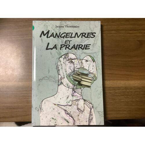Manges Livres Et La Prairie