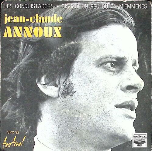 Jean Claude Annoux - Les Conquistadors