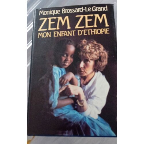 Zem Zem Mon Enfant D'ethiopie