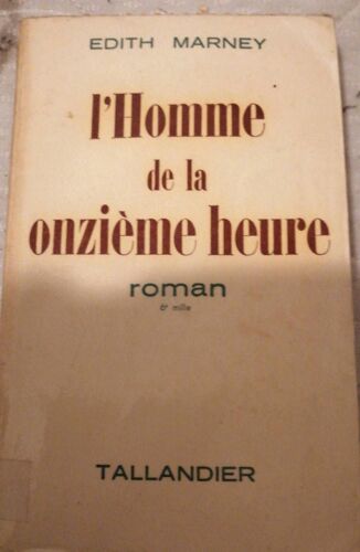 L'homme De La Onzième Heure
