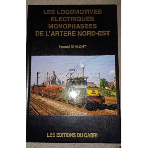 Les Locomotives Électriques Monophasées De L'artère Nord-Est