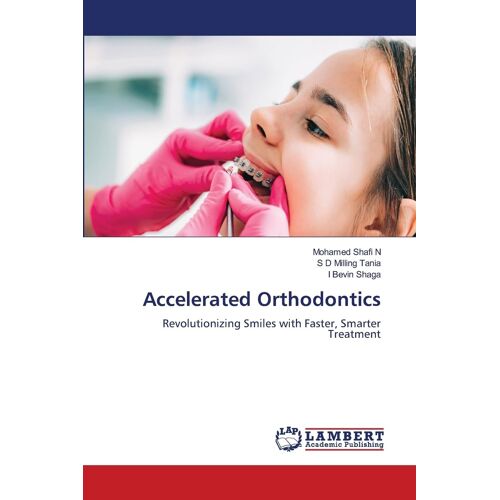 Accelerated Orthodontics