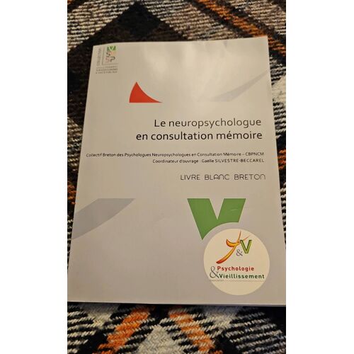 Le Neuropsychologie En Consultation Memoire