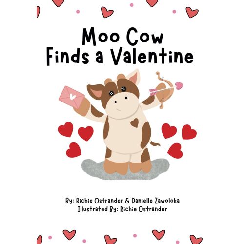 Moo Cow Finds A Valentine (The Adventures Of Moo Cow)