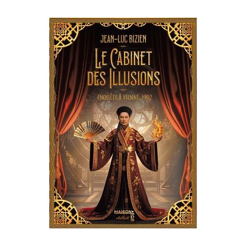 Le Cabinet Des Illusions (Tome 1) - Enquête À Vienne, 1902