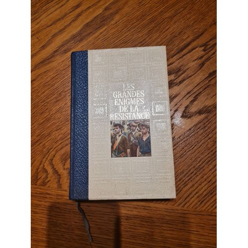 Les Grandes Énigmes De La Résistance Tome 3 Michal Bernard
