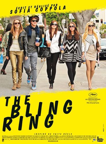 The Bling Ring - Véritable Affiche De Cinéma Roulée - Format 120x160 Cm - De Sofia Coppola Avec Israel Broussard, Emma Watson, Taissa Farmiga, Claire Julien, Katie Chang, Gavin Rossdale - 2013