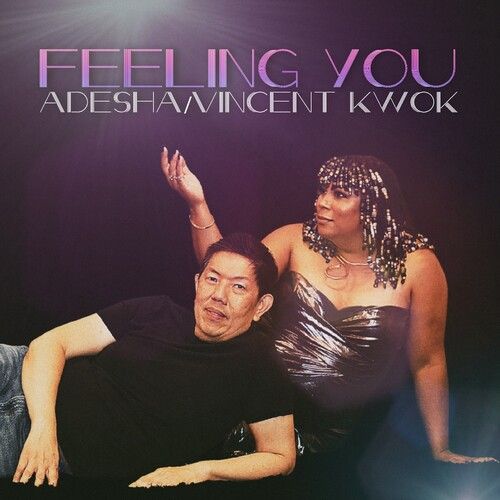 Adesha & Kwok,Vincent - Feeling You [Vinyl Lp]
